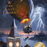 Britfield and the Lost Crown by C. R. Stewart