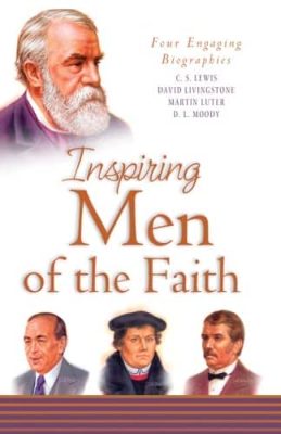 Inspiring Men of the Faith by Barbour Publishing