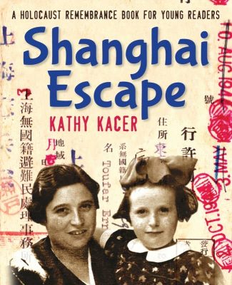 Shanghai Escape by Kathy Kacer