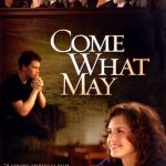 Come What May (PG) by Advent Film Group