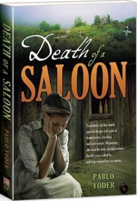 Death of a Saloon by Pablo Yoder