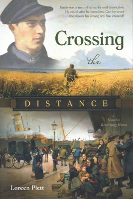 Crossing the Distance by Loreen Plett