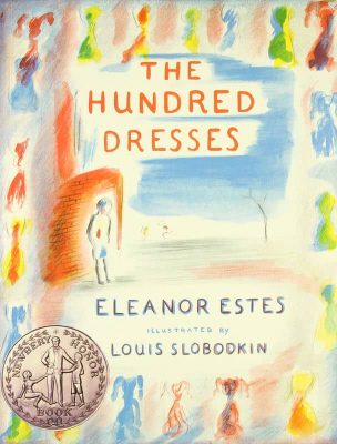 The Hundred Dresses by Eleanor Estes