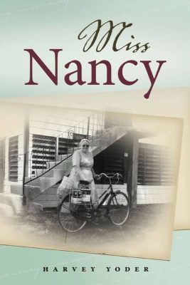 Miss Nancy by Harvey Yoder