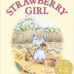 Strawberry Girl by Lois Lenski