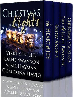 Christmas Lights by Vikki Kestell, Cathe Swanson, April Hayman, Chautona Havig