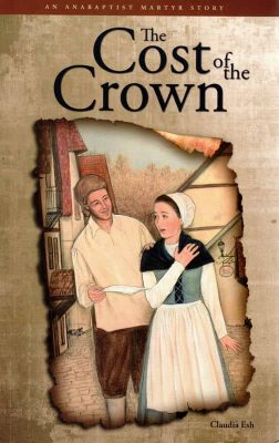 The Cost of the Crown by Claudia Esh