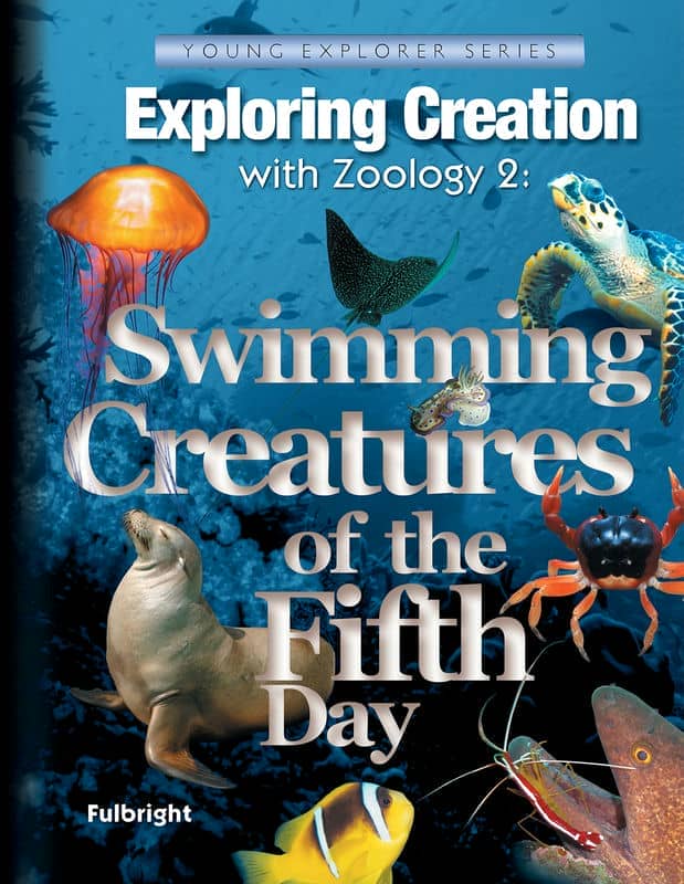 Exploring Creation with Zoology 2: Swimming Creatures of the Fifth Day