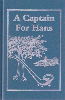 A Captain for Hans by Rebecca Martin