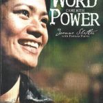 And the Word Came With Power by Joanne Shetler