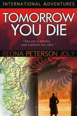 Tomorrow You Die by Reona Peterson Joly