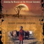 Facing the Lion by Joseph Lemasolai Lekuton